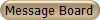 Message Board