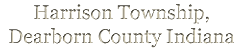 Harrison Township, Dearborn County Indiana