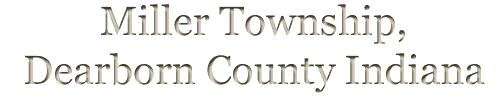 Miller Township, Dearborn County Indiana