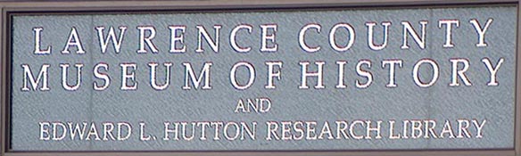 Lawrence County Museum of History